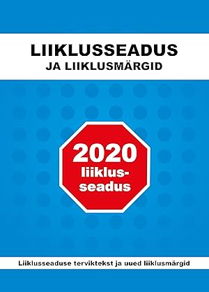 Seller image for Liiklusseadus ja liiklusmrgid 2020 for sale by Ruslania