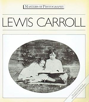 Lewis Carroll (Masters of Photography S.)