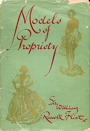 Seller image for Models of Propriety: Occasional Caprices for the Edification of Ladies and the Delight of Gentlemen for sale by Godley Books