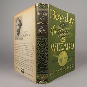 Hey-day of a Wizard A Biography of Daniel Home, the Medium