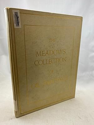 The Meadows Collection of Oil Paintings