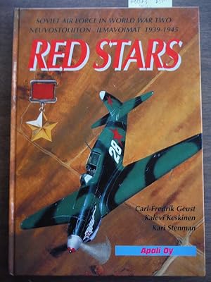 Seller image for Red Stars 1939-1945: Soviet Air Force in World War Two = Neuvostoliiton ilmavoimat toisessa maailmansodassa for sale by Imperial Books and Collectibles