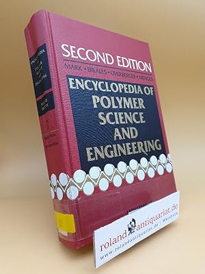 Encyclopedia of Polymer Science and Engineering; Vol. 7: Fibers, Optical to Hydrogenation (ENCYCL...