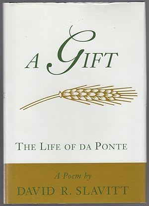 Bild des Verkufers fr A Gift: The Da Ponte zum Verkauf von Between the Covers-Rare Books, Inc. ABAA