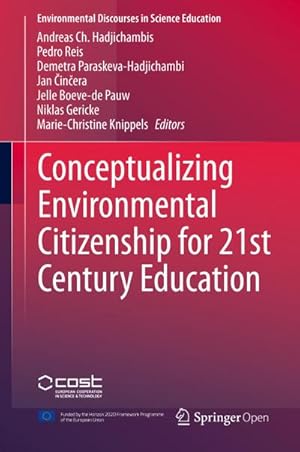 Seller image for Conceptualizing Environmental Citizenship for 21st Century Education for sale by BuchWeltWeit Ludwig Meier e.K.