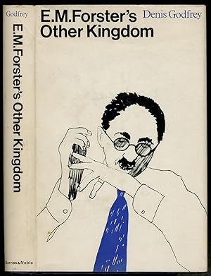 Bild des Verkufers fr E.M. Forster's Other Kingdom zum Verkauf von Between the Covers-Rare Books, Inc. ABAA