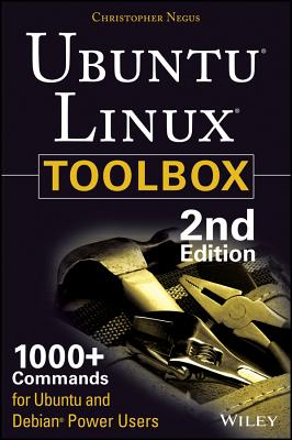 Imagen del vendedor de Ubuntu Linux Toolbox: 1000+ Commands for Ubuntu and Debian Power Users (Paperback or Softback) a la venta por BargainBookStores