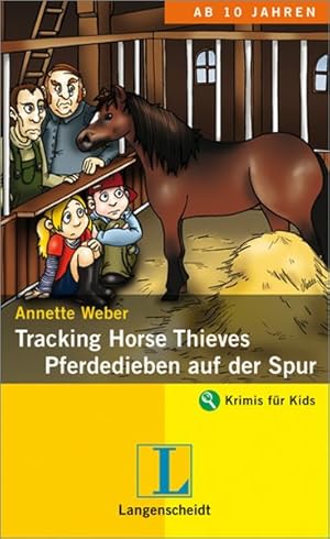 Bild des Verkufers fr Tracking Horse Thieves - Pferdedieben auf der Spur zum Verkauf von Gerald Wollermann