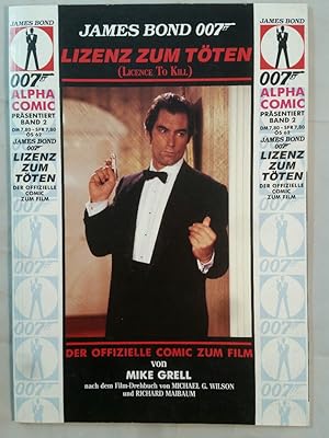 James Bond 007: Lizenz zum Töten [Band 2]. Licence to Kill  der offizielle Comic zum Film.