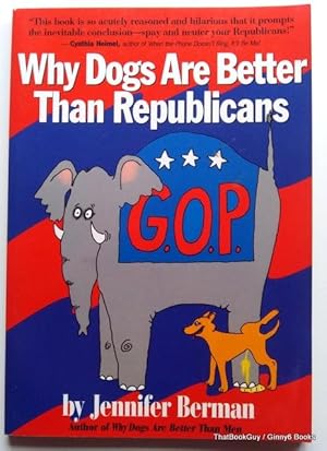 Why Dogs Are Better Than Republicans