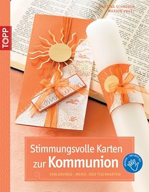 Stimmungsvolle Karten zur Kommunion: Einladungs-, Menü- und Tischkarten