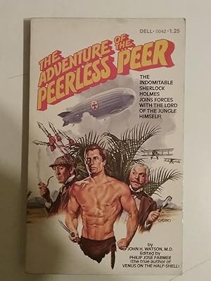 The Adventure Of The Peerless Peer - The Indomitable Sherlock Holmes Joins Forces With The Lord O...