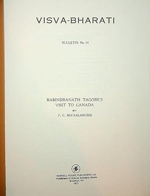 Visva-Bharati Bulletin No. 14 : Rabindranath Tagore's Visit to Canada [ and Japan ] [ with other ...
