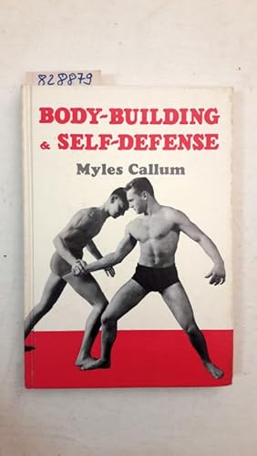 Imagen del vendedor de Body-Building & Self-Defense a la venta por Versand-Antiquariat Konrad von Agris e.K.