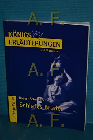 Bild des Verkufers fr Erluterungen zu Robert Schneider, Schlafes Bruder. von Magret Mckel / Knigs Erluterungen und Materialien , Bd. 390 zum Verkauf von Antiquarische Fundgrube e.U.