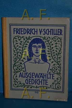 Seller image for Ausgewhlte Gedichte (Volksschatz , 64/65) Friedrich v. Schiller. Mit Anm. vers. von Magda Horny. Bilder von Heinrich Lefler u. Josef Rotter for sale by Antiquarische Fundgrube e.U.