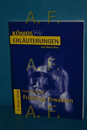 Seller image for Erluterungen zu Frank Wedekind, Frhlings Erwachen von Thomas Mbius / Knigs Erluterungen und Materialien , Bd. 406 for sale by Antiquarische Fundgrube e.U.