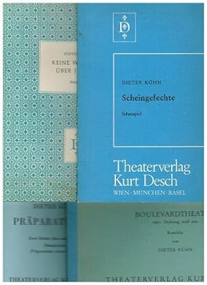 3 Theatertexte von Dieter Kühn: 1. Boulevardtheater oder: Ordnung muß sein (1971); 2. Präparation...
