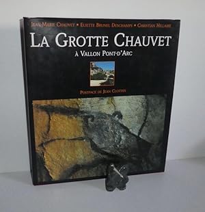 La grotte Chauvet à Vallon-Pont d'Arc, postafce de Jean Clottes. Paris. France Loisirs. 1997.