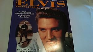 Imagen del vendedor de The Elvis Encyclopedia: The Complete and Definitive Reference Book on the King of Rock and Roll a la venta por Saturday Books