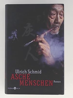 Aschemenschen: Roman