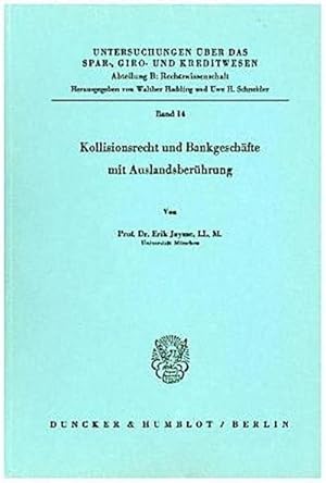 Seller image for Kollisionsrecht und Bankgeschfte mit Auslandsberhrung. for sale by Versandbuchhandlung Kisch & Co.