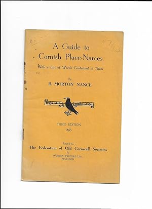Seller image for A Guide to Cornish Place Names with a List of Words Contained in Them for sale by Gwyn Tudur Davies