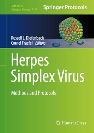 Seller image for Herpes Simplex Virus: Methods and Protocols (Methods in Molecular Biology (1144), Band 1144) : Methods and Protocols for sale by AHA-BUCH