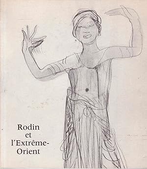 Bild des Verkufers fr Rodin et l'Extrme-Orient, 4 avril - 2 juillet 1979 zum Verkauf von Graphem. Kunst- und Buchantiquariat