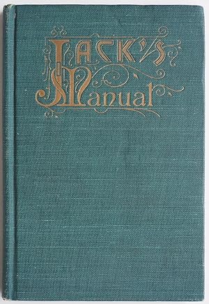 Seller image for Jack's Manual on the Vintage and Production, Care and Handling of Wines, Liquors, etc. A Handbook of Information for Home, Club, or Hotel. Recipes for fancy mixed Drinks and when and how to serve. for sale by Justin Croft Antiquarian Books Ltd ABA