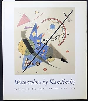 Bild des Verkufers fr Watercolors by Kandinsky at the Guggenheim Museum zum Verkauf von Graphem. Kunst- und Buchantiquariat