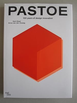 Pastoe 100 years of design innovation