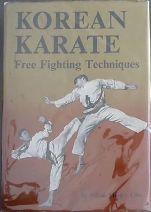 Bild des Verkufers fr KOREAN KARATE - Free Fighting Techniques zum Verkauf von Chapter 1