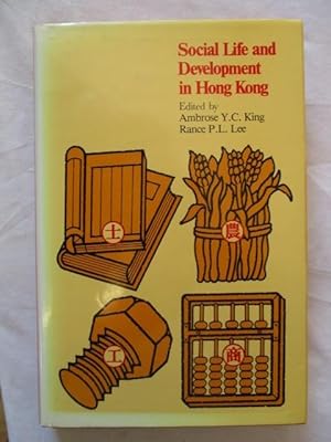 Seller image for SOCIAL LIFE AND DEVELOPMENT IN HONG KONG for sale by GREENSLEEVES BOOKS
