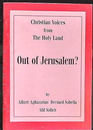 Seller image for Out of Jerusalem ?: Christian Voices from the Holy Land for sale by Shore Books