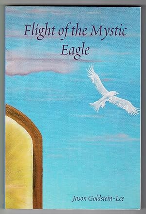 Flight of the Mystic Eagle