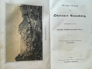 Beschreibung des Oberamts Neuenbürg. Herausgegeben von dem königlichen statistisch-topographische...