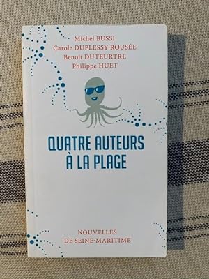 Bild des Verkufers fr Quatre auteurs  la plage zum Verkauf von Lioudalivre