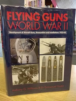 Flying Guns: World War II