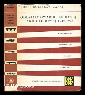 Immagine del venditore per Oddzia y Gwardii Ludowej i Armii Ludowej, 1942-1945 venduto da MW Books Ltd.