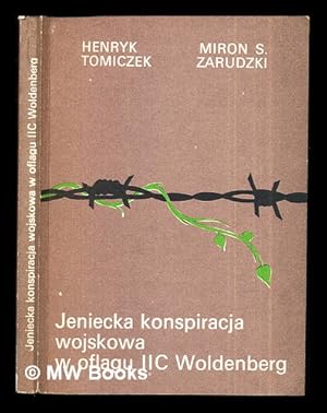 Immagine del venditore per Jeniecka konspiracja wojskowa w oflagu IIC Woldenberg venduto da MW Books Ltd.