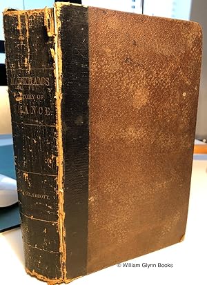 Seller image for A History of France, from the Conquest of Gaul By Julius Caesar to the Reign of Louis Philippe for sale by William Glynn