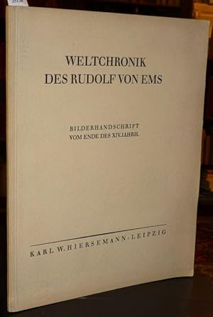 Bild des Verkufers fr Weltchronik des Rudolf von Ems. (Bilderhandschrift vom Ende des XIV. Jahrh.) Deutsche Prachthandschrift. beschrieben von Kurt Enke. zum Verkauf von Antiquariat Dwal