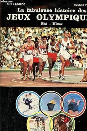 Immagine del venditore per La fabuleuse histoire des jeux olympiques t -hiver venduto da Le-Livre