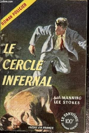 Bild des Verkufers fr Le cercle infernal zum Verkauf von Le-Livre