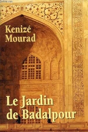 Seller image for Le jardin de Badalpour for sale by Le-Livre