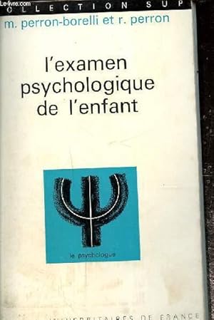 Imagen del vendedor de L'examen psychologique de l'enfant a la venta por Le-Livre