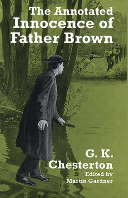 Seller image for The Annotated Innocence of Father Brown (Paperback or Softback) for sale by BargainBookStores