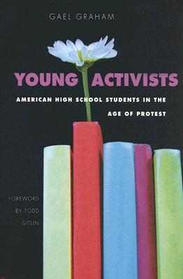 Bild des Verkufers fr Young Activists: American High School Students in the Age of Protest (Hardback or Cased Book) zum Verkauf von BargainBookStores