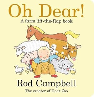 Imagen del vendedor de Oh Dear!: A Farm Lift-The-Flap Book (Board Book) a la venta por BargainBookStores